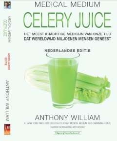 Medical Medium - Celery Juice NL Editie