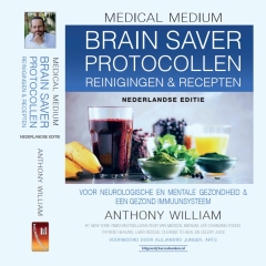 Medical Medium Brain Saver Protocollen & Recepten (NL Editie)