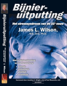 Bijnieruitputting - James L. Wilson