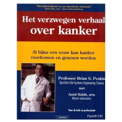 Het Verzwegen Verhaal Over Kanker - Prof. Brian S. Peskin