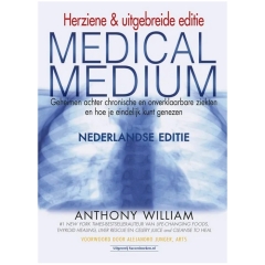 Medical Medium - Anthony William NL Edition