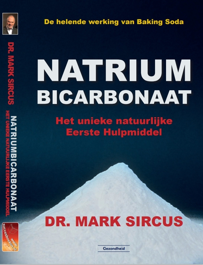 Senator De vreemdeling Verbinding Natrium Bicarbonaat - Dr. Mark Sircus - Unlimited Health